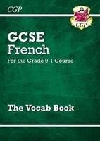 GCSE French Vocab Book (For exams in 2025) - CGP Books