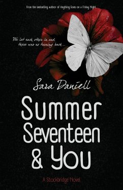 Summer Seventeen and You - Daniell, Sara