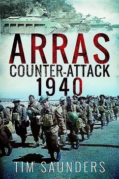 Arras Counter-Attack 1940 - Saunders, Tim