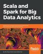 Scala and Spark for Big Data Analytics - Bild 1