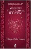 Kuyruklu Yildiz Altinda Bir Izdivac - Rahmi Gürpinar, Hüseyin