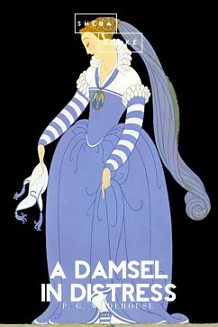 A Damsel in Distress (eBook, ePUB) - Wodehouse, P. G.