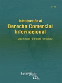 Introducción al derecho comercial internacional (2ª edición) (eBook, ePUB)
