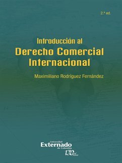 Introducción al derecho comercial internacional (2ª edición) (eBook, ePUB) - Rodríguez Fernández, Maximiliano