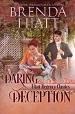 Daring Deception (Hiatt Regency Classics, #4) (eBook, ePUB)