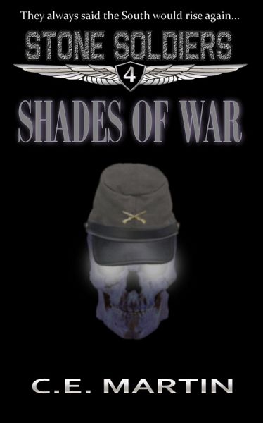 Shades of War (Stone Soldiers #4) (eBook, ePUB) Shades of War (Stone Soldiers #4) (eBook, ePUB)