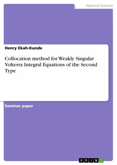 Collocation method for Weakly Singular Volterra Integral Equations of the Second Type - Ekah-Kunde, Henry