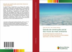 Estudo da construção social dos riscos ao meio ambiente