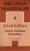 Eski Yunan Tragedyalari 09 Zincire Vurulmus Prometheus
