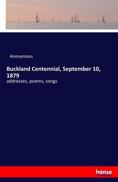 Buckland Centennial, September 10, 1879