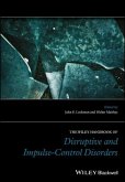 The Wiley Handbook of Disruptive and Impulse-Control Disorders