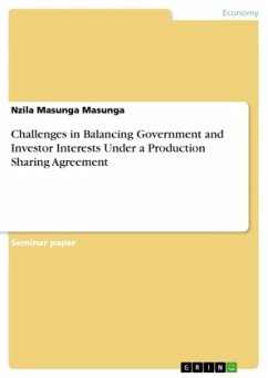 Challenges in Balancing Government and Investor Interests Under a Production Sharing Agreement