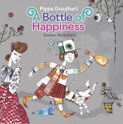 A Bottle of Happiness - Goodhart, Pippa