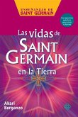 Las Vidas de Saint Germain En La Tierra
