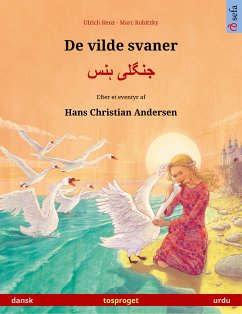 De vilde svaner – جنگلی ہنس (dansk – urdu) (eBook, ePUB) - Renz, Ulrich