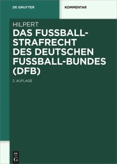 Das Fußballstrafrecht des Deutschen Fußball-Bundes (DFB) - Hilpert, Horst