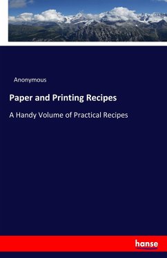 Paper and Printing Recipes - Anonymous