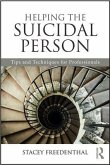 Helping the Suicidal Person