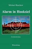 Alarm in Hooksiel Alarm in Hooksiel
