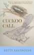 Cuckoo Call - Bild 1
