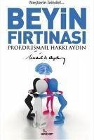 Beyin Firtinasi - Hakki Aydin, Ismail