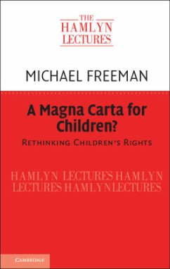 A Magna Carta for Children? - Freeman, Michael