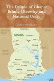 The People of Ghana: Ethnic Diversity and National Unity