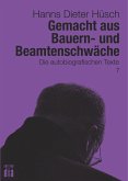 Gemacht aus Bauern- und Beamtenschwäche