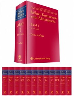 Kölner Kommentar zum Aktiengesetz [Kölner Komm AktG] - 9 Bände in 14 Teilbänden (=Kölner Kommentare zum Unternehmens- und Gesellschaftsrecht).