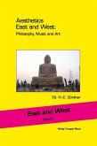 Aesthetics East and West: Philosophy, Music and Art (eBook, PDF)