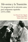 Tele-revista y la Transición (eBook, ePUB)