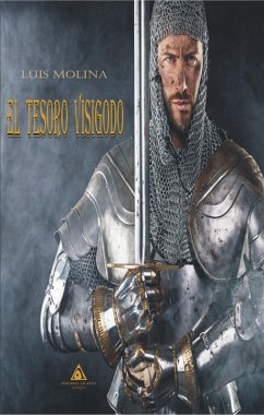El tesoro visigodo (eBook, ePUB) - Aguirre, Luis Molina