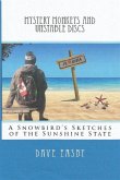 Mystery Monkeys and Unstable Discs - A Snowbird's Sketches of the Sunshine State (eBook, ePUB) Mystery Monkeys and Unstable Discs - A Snowbird's Sketches of the Sunshine State (eBook, ePUB)