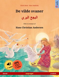 De vilde svaner – البجع البري (dansk – arabisk) (eBook, ePUB) - Renz, Ulrich