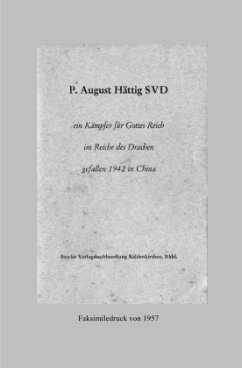 P. August Hättig SVD - Kraus SVD, Pater Johannes