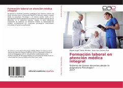 Formación laboral en atención médica integral