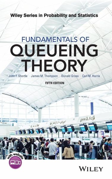 Fundamentals of Queueing Theory Fundamentals of Queueing Theory