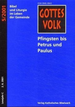 Pfingsten bis Petrus und Paulus / Gottes Volk, Lesejahr C 2001, 8 Hefte u. Sonderbd. 5