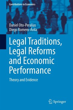 Legal Traditions, Legal Reforms and Economic Performance - Oto-Peralías, Daniel;Romero-Ávila, Diego
