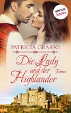 Die Lady und der Highlander / Devereux MacArthur Bd.5 (eBook, ePUB)