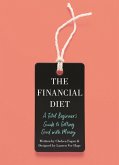 The Financial Diet (eBook, ePUB)