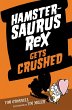 Hamstersaurus Rex Gets Crushed (eBook,... - Bild 1