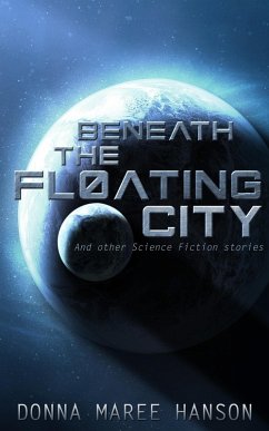Cover Beneath the Floating City (eBook, ePUB)