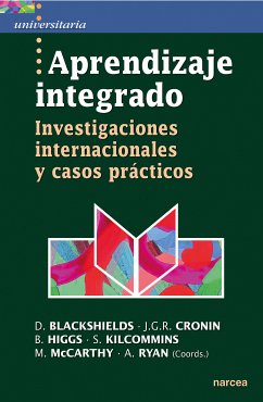 Aprendizaje integrado (eBook, ePUB) - Blackshields, Daniel; Cronin, James G. R.; Higgs, Bettie; Kilcommins, Shane; McCarthy, Marian; Ryan, Anthony