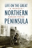 Life on the Great Northern Peninsula (eBook, ePUB)