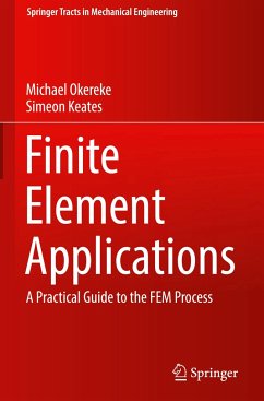 Finite Element Applications - Okereke, Michael;Keates, Simeon