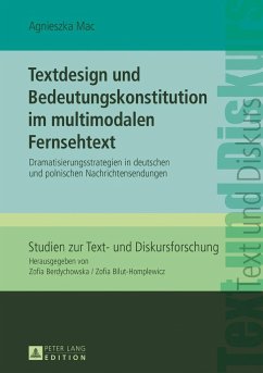 Textdesign und Bedeutungskonstitution im multimodalen Fernsehtext - Mac, Agnieszka