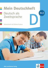 Mein Deutschheft - Mein Deutschheft: Arbeitsheft D, Niveau A2.2 [Paperback]