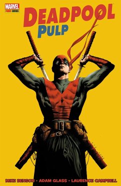 Deadpool Pulp (eBook, PDF) - Benson, Mike