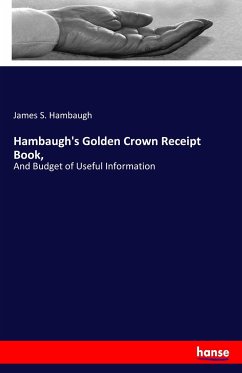 Hambaugh's Golden Crown Receipt Book,